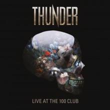 Thunder: Live at the 100 Club