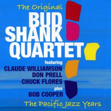 Bud Shank Quartet: The Pacific Jazz Years