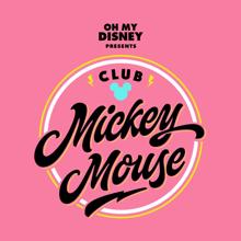 Club Mickey Mouse: Be OK (From "Club Mickey Mouse")