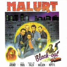 Malurt: Black-Out