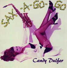 Candy Dulfer: Sax-A-Go-Go