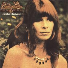 Rita Lee: Entradas E Bandeiras