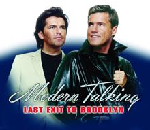 Modern Talking: Last Exit To Brooklyn (Vocal Remix)
