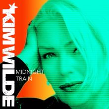 Kim Wilde: Midnight Train