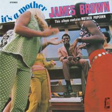 James Brown: It's A Mother