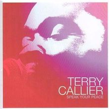 Terry Callier: Speak Your Peace