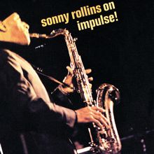 Sonny Rollins: On Impulse!