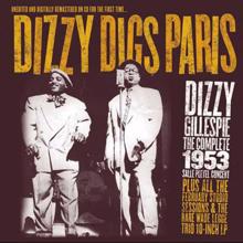 Dizzy Gillespie: Dizzy Digs Paris