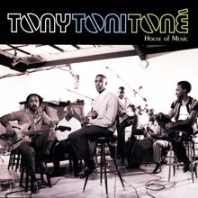 Tony! Toni! Toné!: Still A Man (Album Version) (Still A Man)