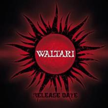 Waltari: Release Date