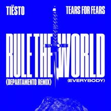 Tiësto: Rule The World (Everybody) (DEPARTAMENTO Remix) (Rule The World (Everybody)DEPARTAMENTO Remix)