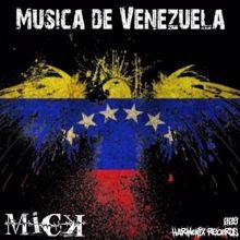 Mick: Musica de Venezuela