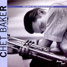 Chet Baker: The Best Of Chet Baker Plays