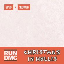 RUN DMC: Christmas In Hollis (Sped + Slowed)