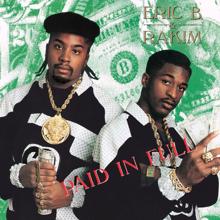 Eric B. & Rakim: As The Rhyme Goes On