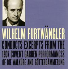 Wilhelm Furtwängler: Wagner, R.: Walkure (Die) / Gotterdammerung (Excerpts) (Furtwangler) (1937)