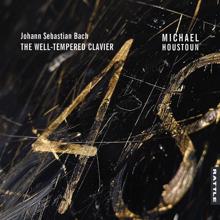 Michael Houstoun: The Well-Tempered Clavier