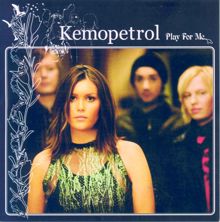 Kemopetrol: Let It Begin