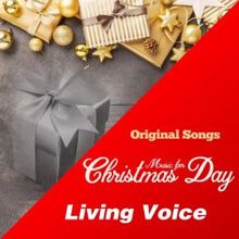 Living Voices: Music for Christmas Day