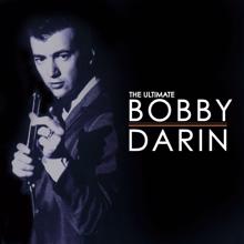 Bobby Darin: The Ultimate Bobby Darin