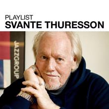 Svante Thuresson: Playlist: Svante Thuresson