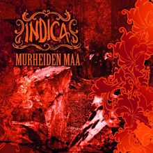 Indica: Murheiden maa