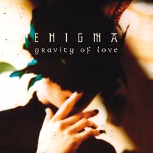 Enigma: Gravity Of Love