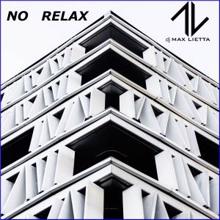 DJ Max Lietta: No Relax