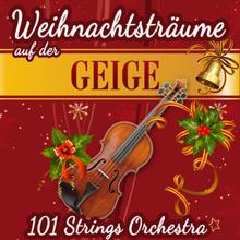 101 Strings Orchestra: Weihnachtsträume auf der Geige