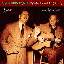 Yves Montand: Chante Henri Crolla