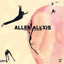 Allen Alexis: Different Believers