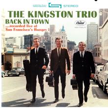 The Kingston Trio: Back In Town (Live)