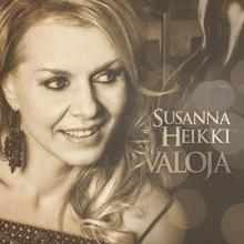 Susanna Heikki: Valoja