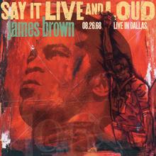 James Brown: Say It Live And Loud: Live In Dallas 08.26.68 (Expanded Edition)