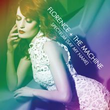 Florence + The Machine: Spectrum (Say My Name) EP