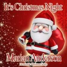 Marian Anderson: It's Christmas Night