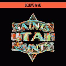 Utah Saints: Believe in Me