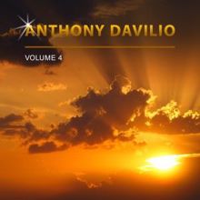 Anthony Davilio: Anthony Davilio, Vol. 4