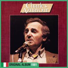 Charles Aznavour: Essere