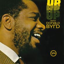 Donald Byrd: Up With Donald Byrd