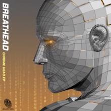 Breathead: Chrome-Head