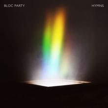 Bloc Party: Hymns (Deluxe Edition)