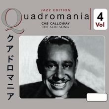 Cab Calloway: The Scat Song, Vol. 4