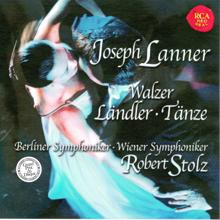 Robert Stolz: Lanner: Waltzes