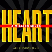 Heart: A Million Miles Remixes