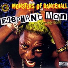 Elephant Man: Monsters Of Dancehall (The Energy God)