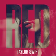 Taylor Swift: Red (Original Demo Recording)