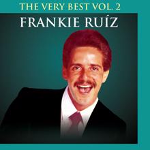 Frankie Ruíz: The Very Best (Vol. 2)