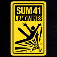 Sum 41: Landmines