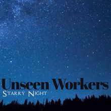 Unseen Workers: Starry Night